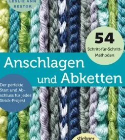 Stiebner Verlag Hobby & Selbermachen-Anschlagen und Abketten