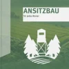 Ansitzbau*Erling Verlag Hot