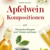 Societäts-Verlag Kochbücher Nach Ländern-Apfelwein-Kompositionen