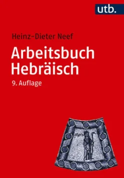 UTB GmbH Sprachwissenschaften*Arbeitsbuch Hebräisch