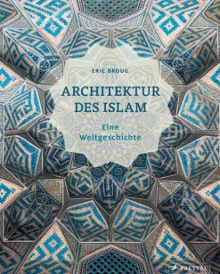 Architektur des Islam*Prestel Verlag