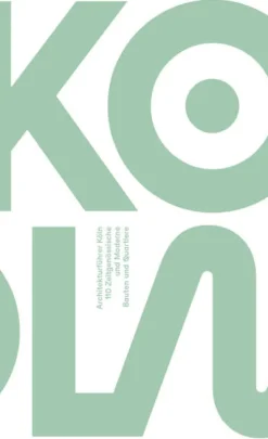 Architekturführer KÖLN. 110 Zeitgenössische und Moderne Bauten und Quartiere*König, Walther Online
