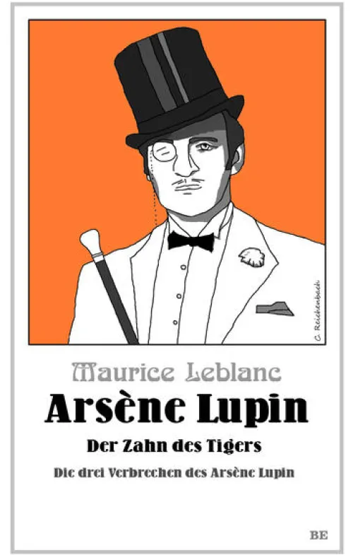 Belle Epoque Verlag Krimis, Thriller, Horror-Arsène Lupin - Der Zahn des Tigers
