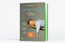 Kösel-Verlag Gesundheit*artgerecht - Das andere Babybuch