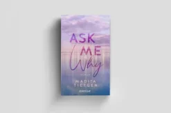 Piper Verlag GmbH Die Reichen, Berühmten Und Mächtigen*Ask Me Why