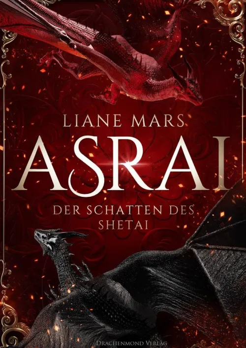 Drachenmond Verlag Enemies To Lovers|Romantasy-Asrai - Der Schatten des Shetai
