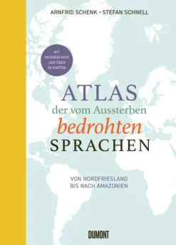 DuMont Buchverlag GmbH Karten & Atlanten-Atlas der vom Aussterben bedrohten Sprachen