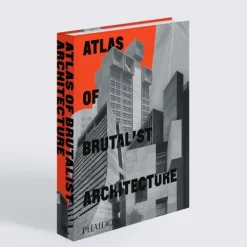 Atlas of Brutalist Architecture*Phaidon Press Online