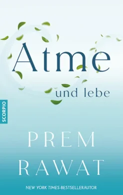 Atme und lebe*Scorpio Verlag Online