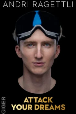 Giger Verlag Sport & Abenteuer-Attack your dreams
