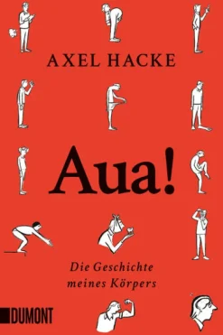 DuMont Buchverlag GmbH Sachbücher|Biografien & Erinnerungen-Aua!