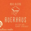 Aufbau Audio Romane·Biografische Romane*Auerhaus