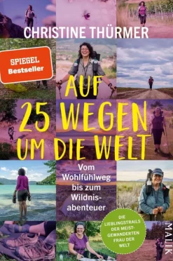 Piper ebooks Wandern*Auf 25 Wegen um die Welt
