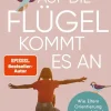 Beltz Verlagsgruppe Eltern & Kind*Auf die Flügel kommt es an