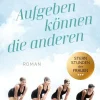 Aufbau Digital Romanhafte Biografien-Aufgeben können die anderen