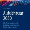 Aufsichtsrat 2030*Springer Berlin Heidelberg Discount