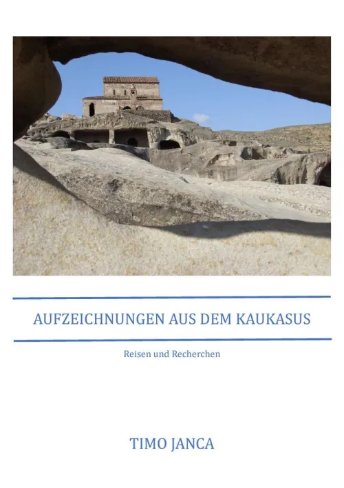 via tolino media Reiseberichte*Aufzeichnungen aus dem Kaukasus