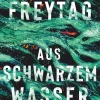 dtv Verlagsgesellschaft Asian Fantasy*Aus schwarzem Wasser
