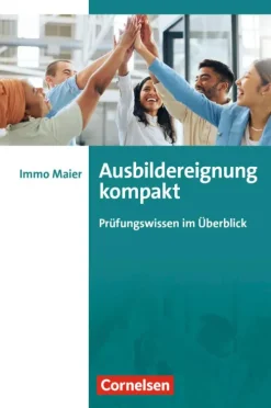 Cornelsen Verlag Business & Karriere-Ausbildereignung kompakt