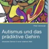 Lambertus-Verlag Pädagogik*Autismus und das prädiktive Gehirn