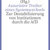 Autoritäre Treiber eines Systemwechsels*Campus Verlag GmbH Best