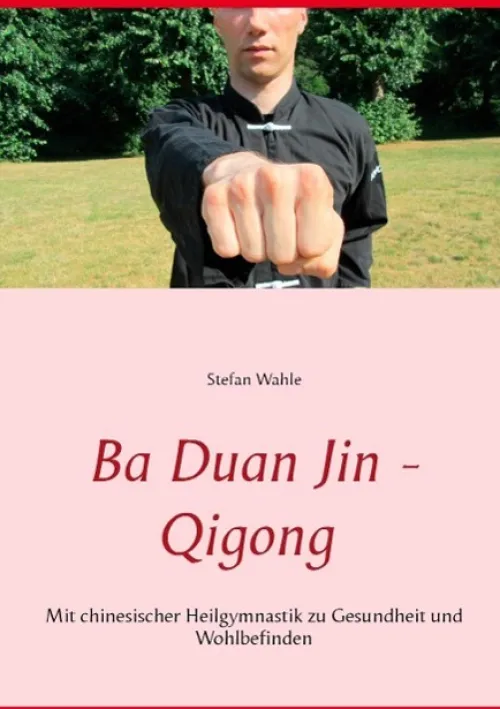 Ba Duan Jin - Qigong*BoD - Books on Demand Best