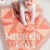 TOPP Hobby & Selbermachen-Babydecken stricken (kreativ.kompakt.)