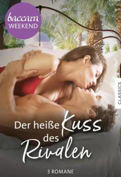 CORA Verlag Erotische Romane-Baccara Weekend Band 53