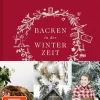 Brandstätter Verlag Weihnachten Kochen & Backen-Backen in der Winterzeit