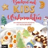 Kinder Edition Michael Fischer Weihnachten Kochen & Backen|Für Babys Und Kinder-Backen mit Kids (Kindern) - Weihnachten