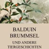 Jazzybee Verlag Märchen & Sagen*Balduin Brummsel und andere Tiergeschichten