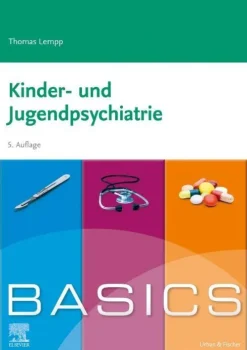 BASICS Kinder- und Jugendpsychiatrie*Urban & Fischer/Elsevier Sale