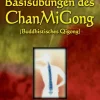 LOTUS-PRESS Wellness & Entspannung*Basisübungen des ChanMiGong (Buddhistisches Qigong)