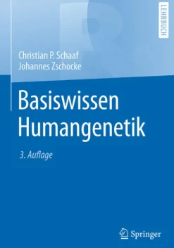 Basiswissen Humangenetik*Springer-Verlag GmbH Online