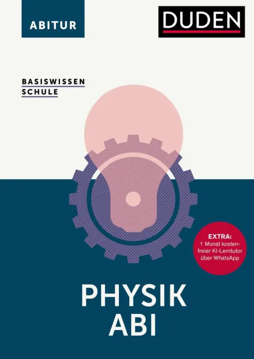 Basiswissen Schule - Physik Abi*Bibliograph. Instit. GmbH Outlet