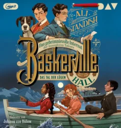 Der Audio Verlag GmbH Kinder- & Jugendbücher·Romane & Erzählungen|Kinder- & Jugendbücher·Krimis*Baskerville Hall - Das geheimnisvolle Internat der besonderen Talente. Teil 3: Das Tal der Lügen