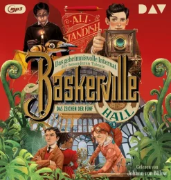Baskerville Hall - Das geheimnisvolle Internat der besonderen Talente. Teil 2: Das Zeichen der Fünf*Der Audio Verlag GmbH Clearance