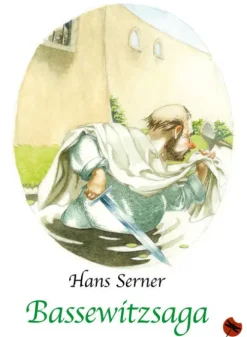 Periplaneta Verlag Märchen & Sagen*Bassewitzsaga