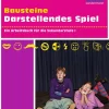 Schroedel Verlag GmbH Nach Schulform·Realschule|Nach Schulform·Hauptschule*Bausteine Darstellendes Spiel