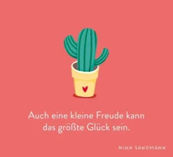 Groh Verlag Mut & Motivation-Be happy - Kleine Glücklichmacher für dich