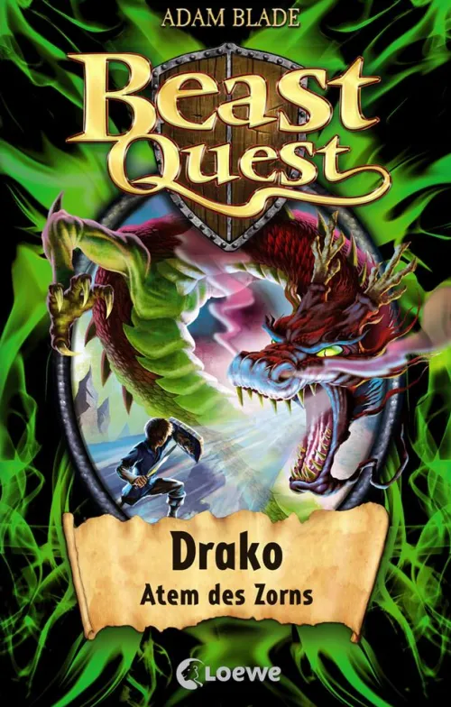 Loewe Verlag Märchen & Sagen*Beast Quest (Band 23) - Drako, Atem des Zorns