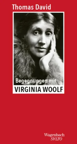 Wagenbach Klaus GmbH Orte & Länder*Begegnungen mit Virginia Woolf