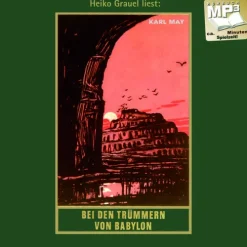 Karl-May-Verlag Romane·Abenteuerromane*Bei den Trümmern von Babylon