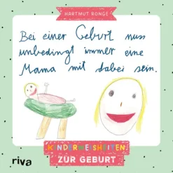 riva Verlag Geburt & Taufe*Bei einer Geburt muss unbedingt immer eine Mama mit dabei sein