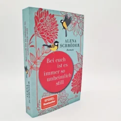 dtv Verlagsgesellschaft Familiensagas*Bei euch ist es immer so unheimlich still