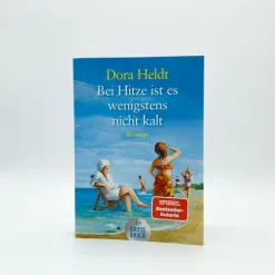 dtv Verlagsgesellschaft Großdruck*Bei Hitze ist es wenigstens nicht kalt