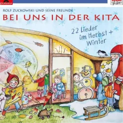 Universal Family Entertai Kinder- & Jugendbücher·Reime & Lieder*Bei uns in der Kita - 22 Lieder im Herbst & Winter