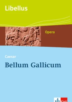 Klett Ernst /Schulbuch Lateinische Bücher*Bellum Gallicum