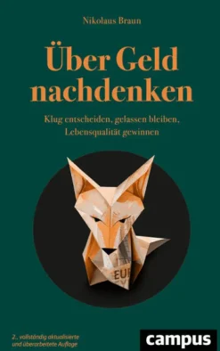 Campus Verlag GmbH Geld & Finanzen*Über Geld nachdenken