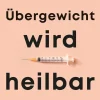 Gräfe und Unzer eBook Gesunde Ernährung*Übergewicht wird heilbar